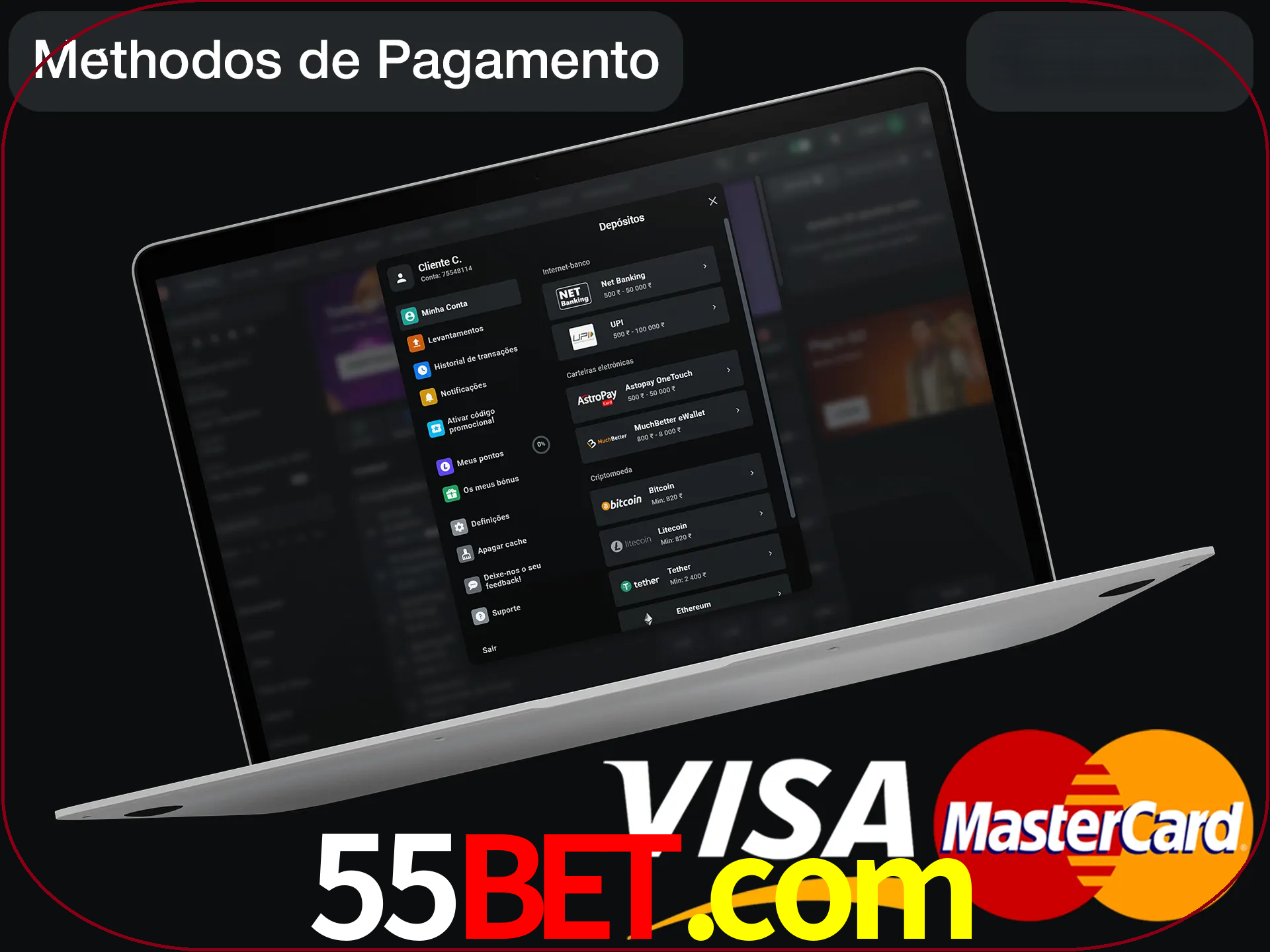 Use seu método de depósito preferido.